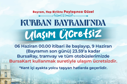 Bursa’da Kurban Bayramı boyunca ulaşım ücretsiz